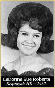 LaDonna Sue Roberts -
                Class of 1967